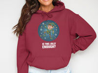 Load image into Gallery viewer, Is This Jolly Enough Fun Festive Graphic Hoodie