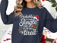 Load image into Gallery viewer, Probably Just Gonna Jingle All The Way Shirt